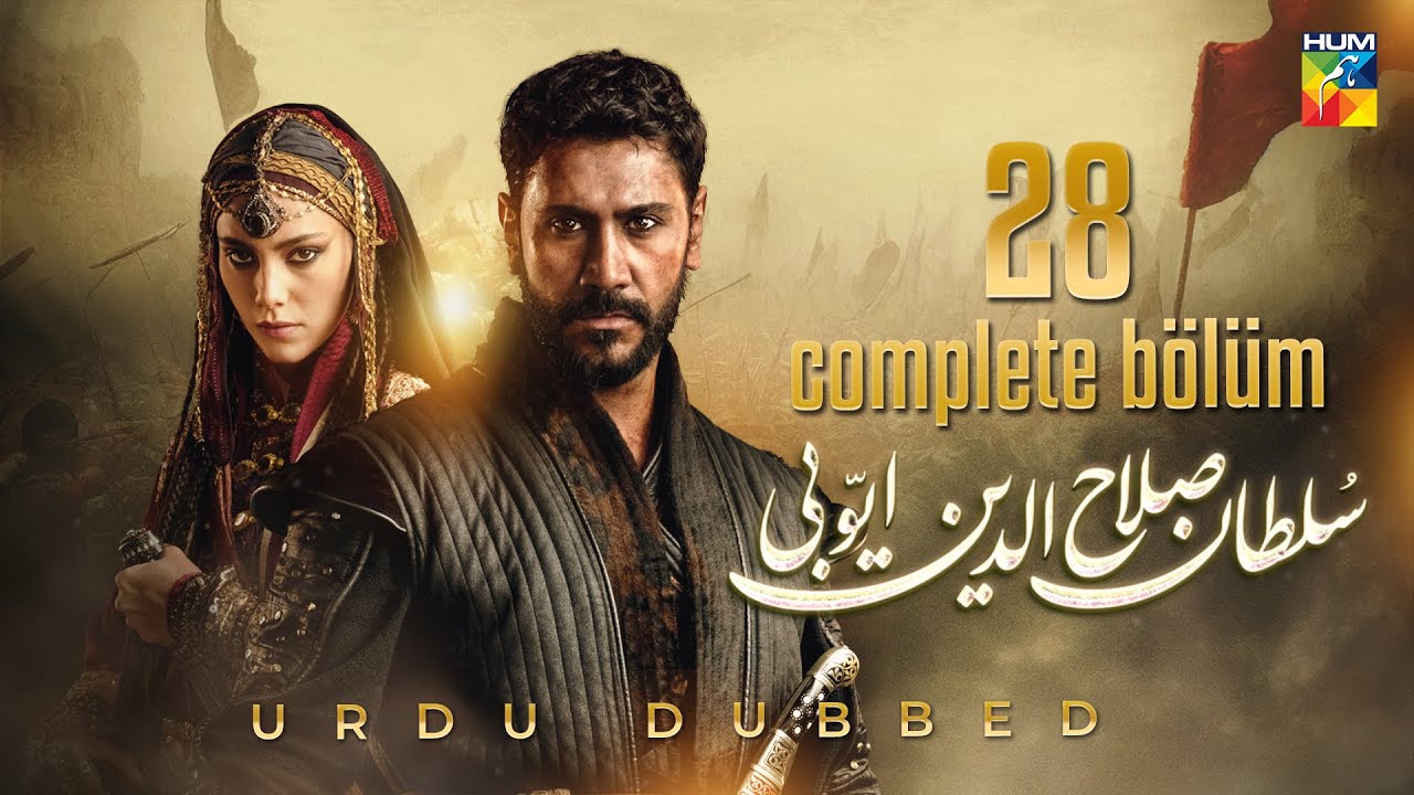Sultan Salahuddin Ayyubi - Complete Bölüm 28 [ Urdu Dubbed ] 17th Nov 2024 - HUM TV