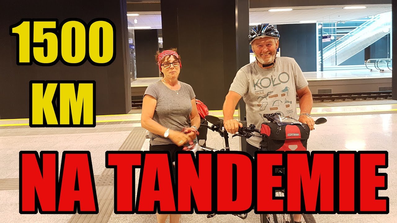 1500 km tandemem - rozmowa z moimi rodzicami