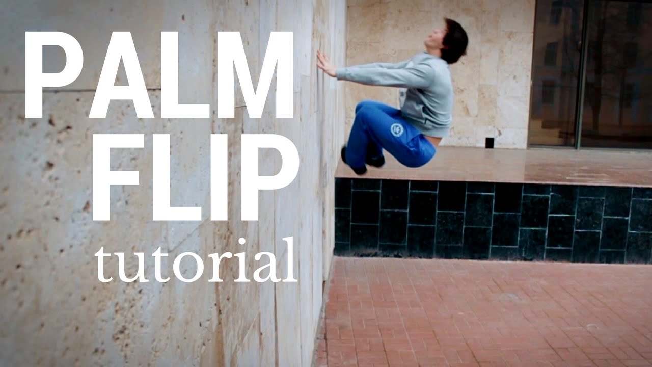 Как научиться делать Палм Флип (Palm Flip Tutorial)
