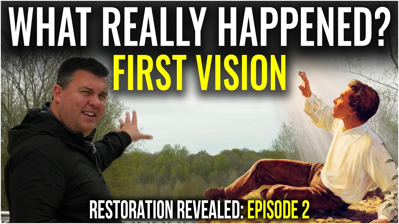 Joseph Smith's First Vision Accounts Explained! (Restoration Revealed: Episode 2)