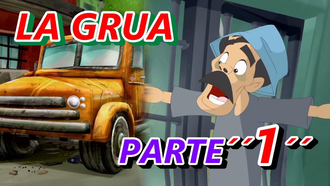 el chavo animado - la grua de don ramon - parte´´1´´