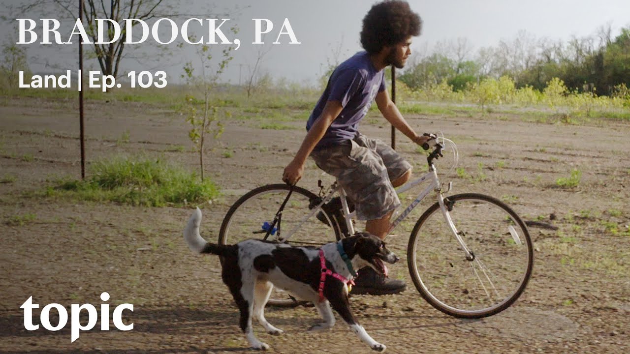 Reclaiming Land for Urban Farming | Braddock, PA: Part 3 | Topic