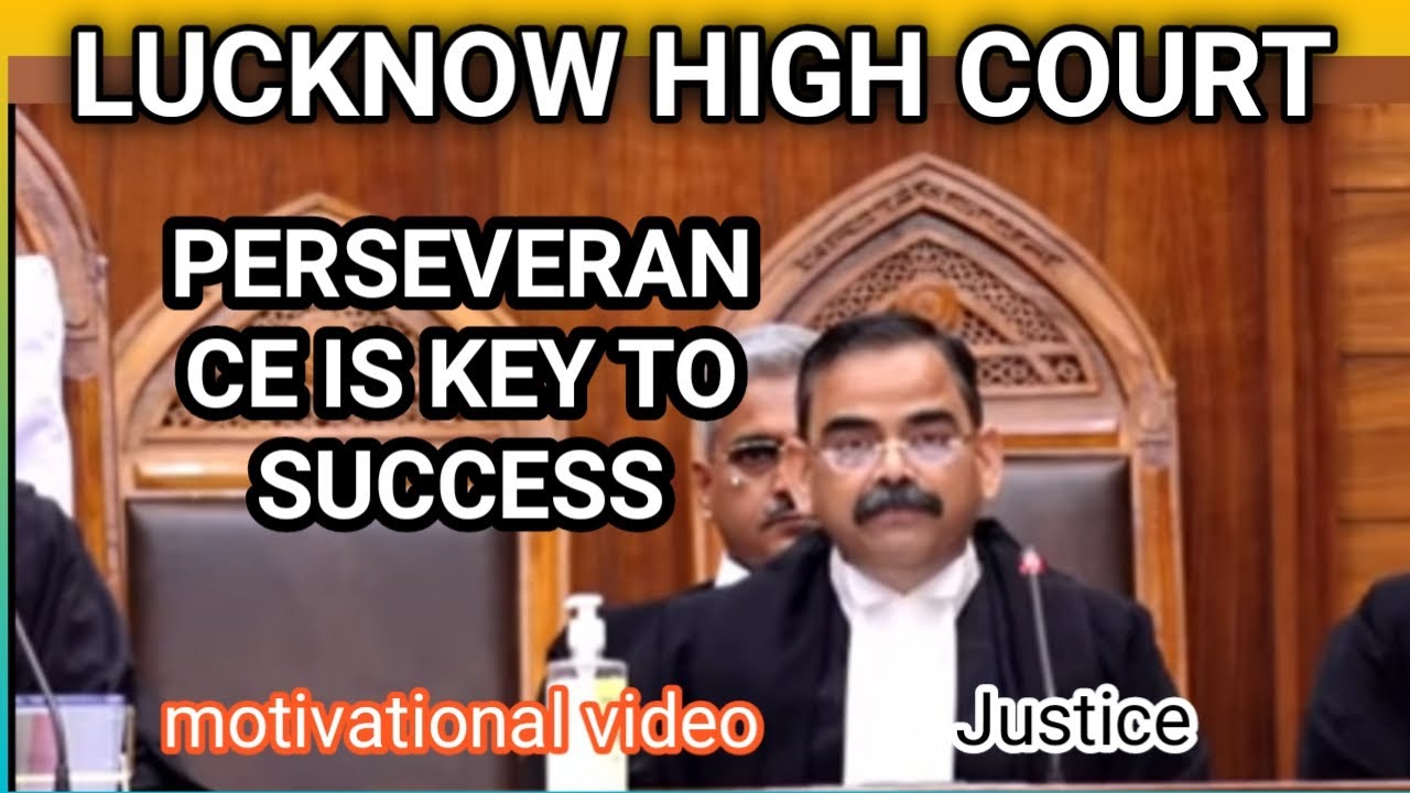 Lucknow high court | movtivational video for judiciary