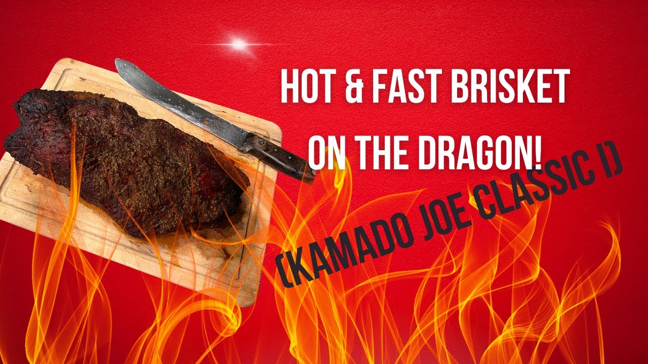 Kamado Joe Classic 1 Hot & Fast Brisket