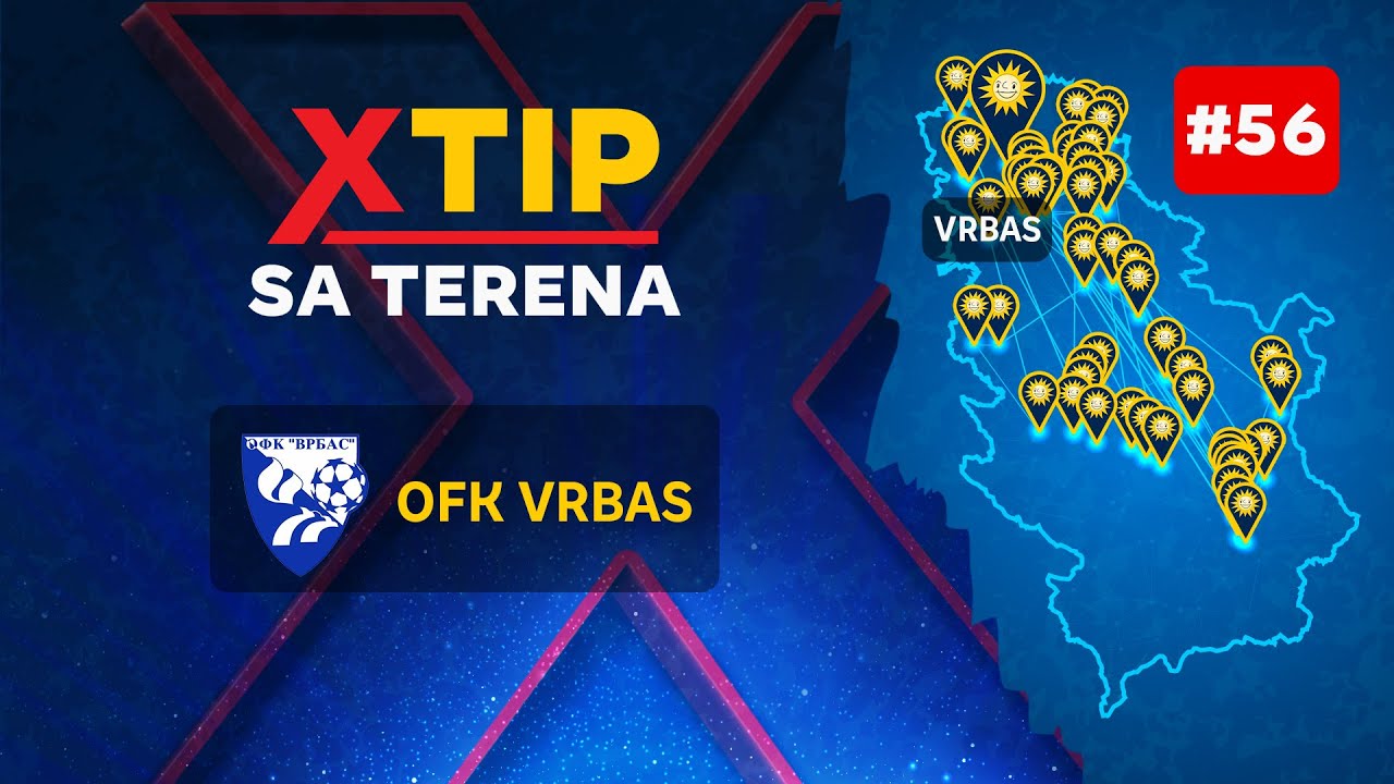MerkurXtip - Xtip sa terena - OFK Vrbas
