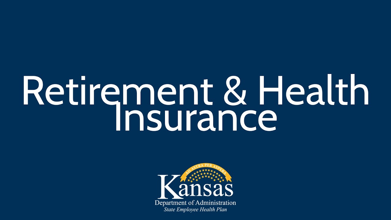 Retirement and Health Insurance