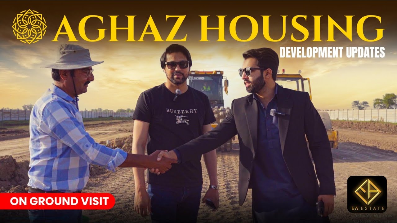 Aghaz Housing Society Current Development Updates | Invest in Aghaz Housing - EA Estate