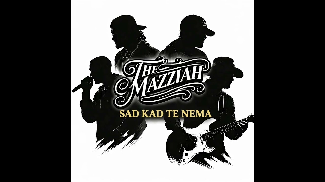 THE MAZZIAH - SAD KAD TE NEMA