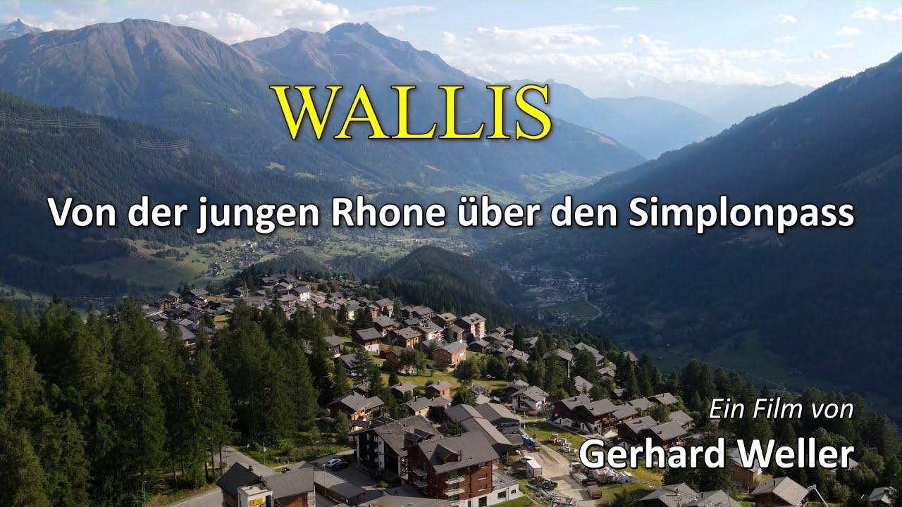 WALLIS - Von der jungen Rhone über den Simplonpass