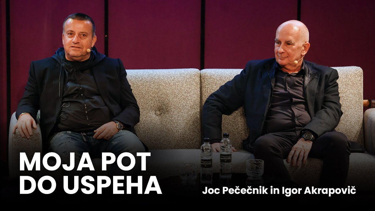 MOJA POT DO USPEHA | Joc Pečečnik in Igor Akrapovič