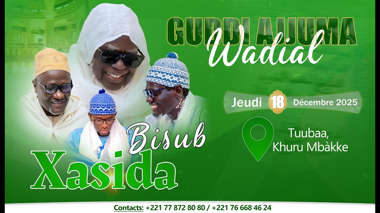 🔴LIVE  Special Guddi Ajjuma Wadial Bisub Khassida Khourou Mbacke  - Serigne Anmadou Mbacke