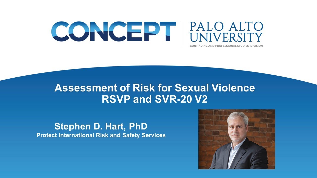 Risk for Sexual Violence: RSVP & SVR-20 V2 | Self-paced training program with Dr. Stephen D. Hart