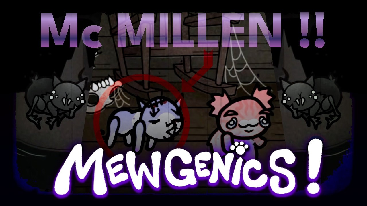 Run de Zinzin (ft. Mc Millen) 😼 MEWGENICS #05
