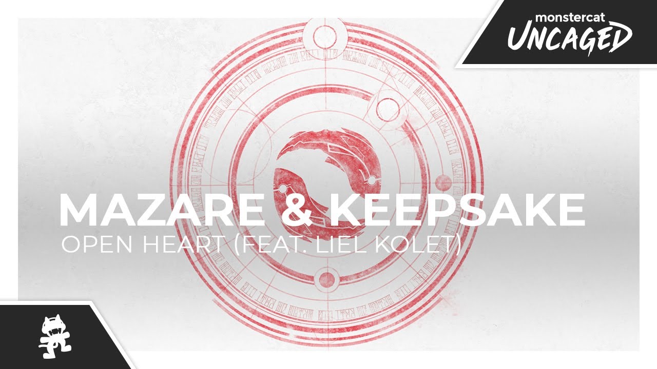Mazare & Keepsake - Open Heart (feat. Liel Kolet) [Monstercat Release]