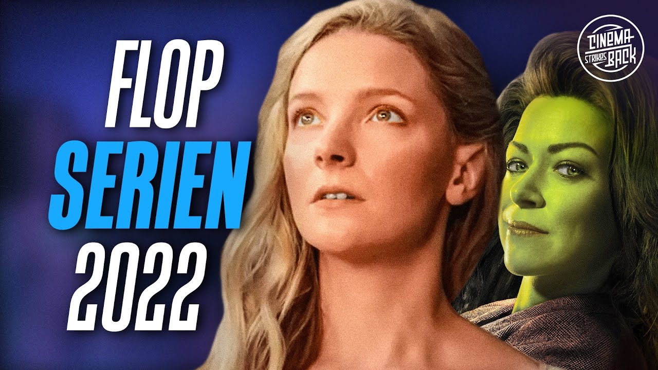 Die 10 schlechtesten Serien & Entt&auml;uschungen des Jahres 2022!