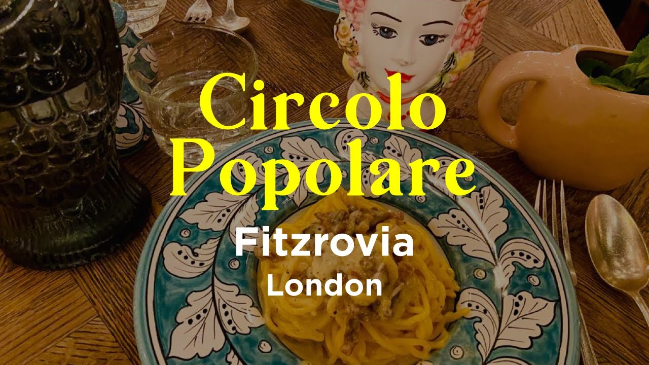 Circolo Popolare | Fitzrovia London UK Brunch | Food Tour