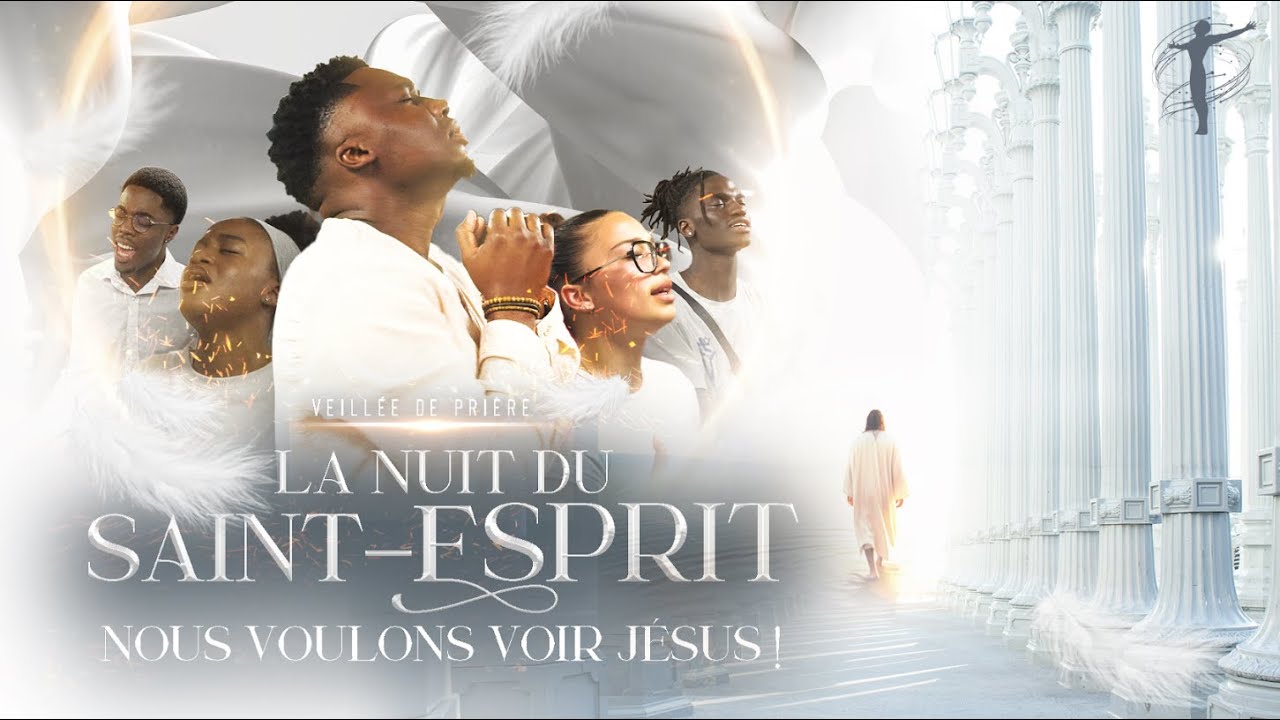 (PART I) LA NUIT DU SAINT-ESPRIT : NOUS VOULONS VOIR JÉSUS - Révérend Jonathan C. Gambela