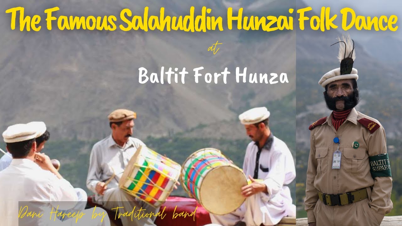 The Famous Salahuddin Hunzai Folk  Dance at Baltit Fort Hunza | Cultural Dance of Hunza |Dani Hareep