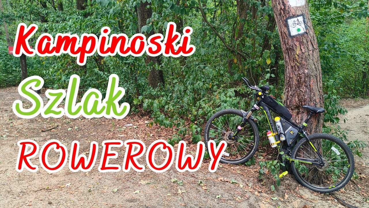 Kampinoski Szlak Rowerowy 2024 - Dla KOGO i Czy Warto Wybrać Się Latem?