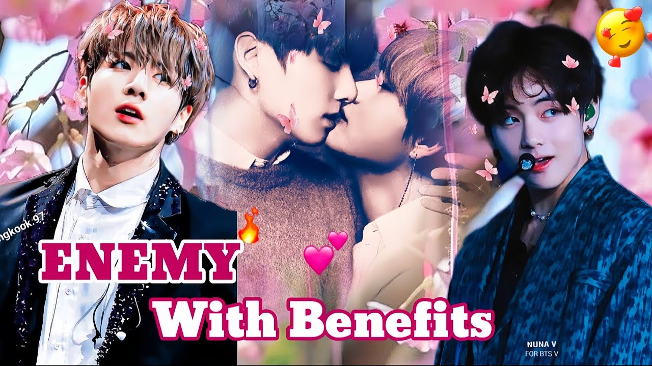 Enemy with benefits 🙈💜( part 1) taekook love story