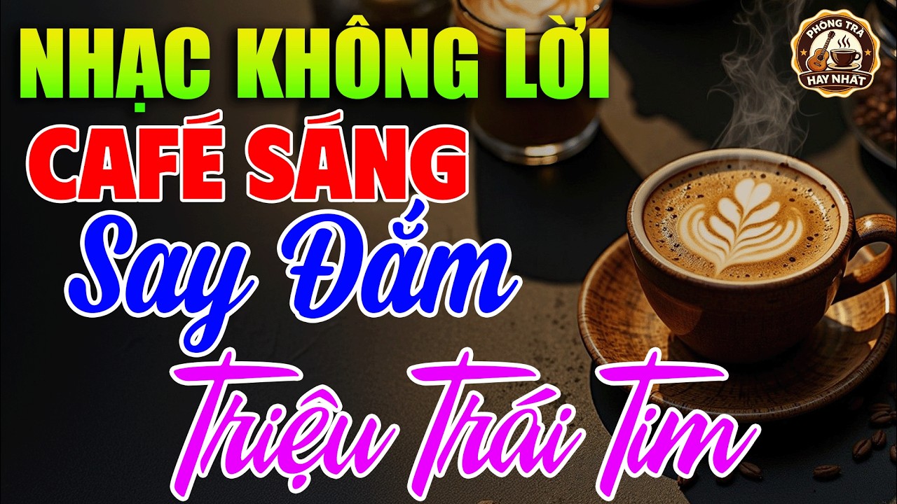 Nhạc Không Lời Cafe Buổi Sáng Hay Nhất ÊM TAI & DỄ NGỦ | Hòa Tấu Guitar Rumba -Nhạc Test Loa Chuẩn