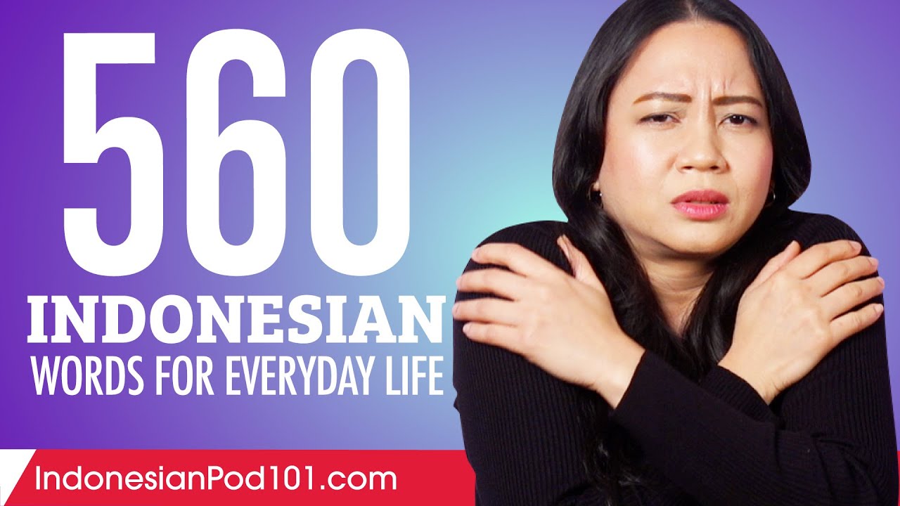 560 Indonesian Words for Everyday Life - Basic Vocabulary #28