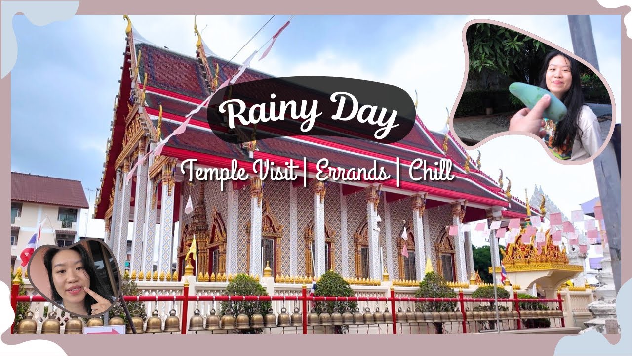 One Rainy Day & Chill in Thailand |🌧️|✨