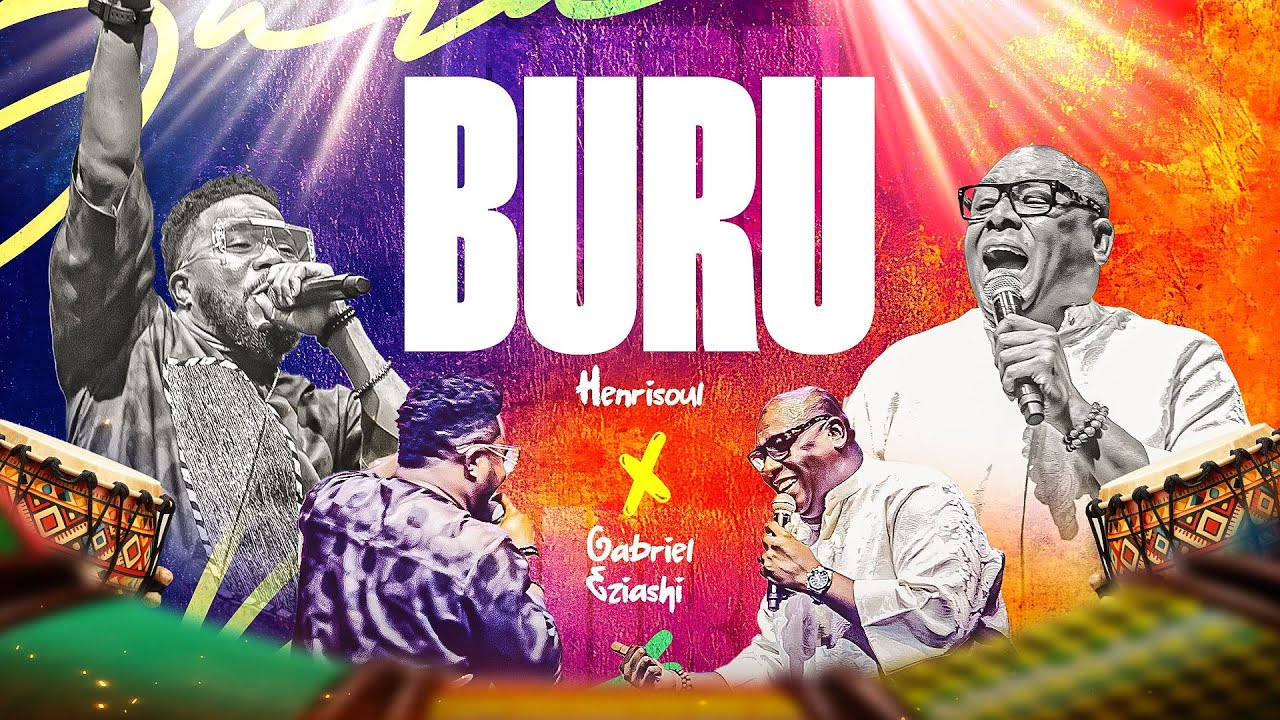 New Music - Buru by Henrisoul x Gabriel Eziashi