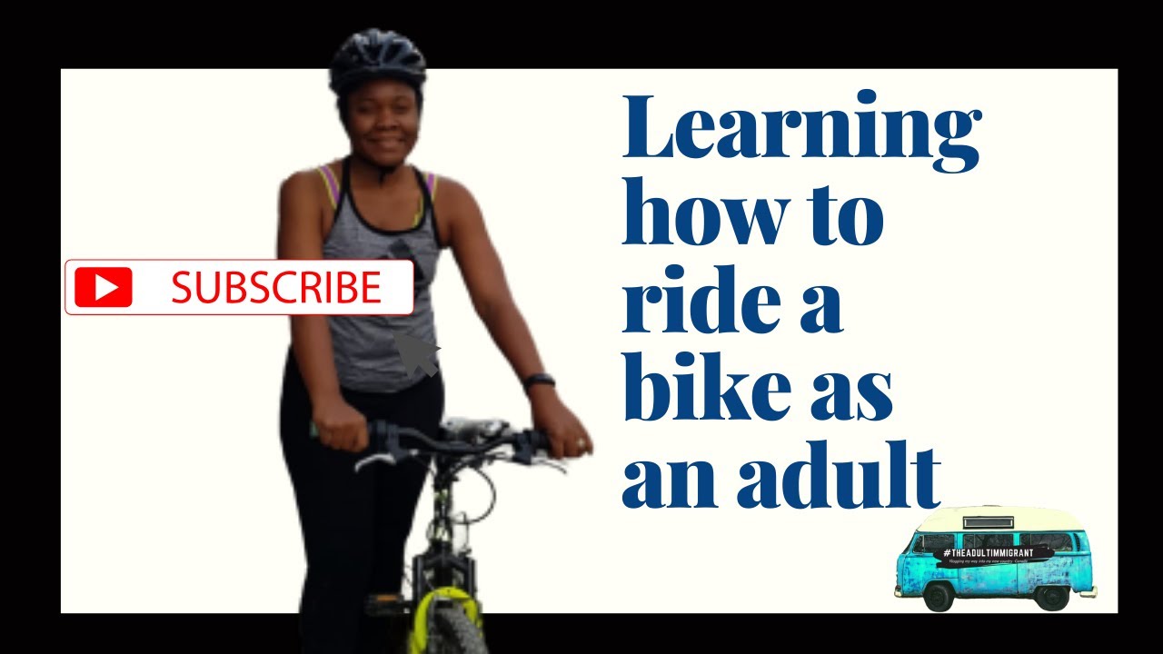 Learning how to ride a bike as an adult | The Adult Immigrant