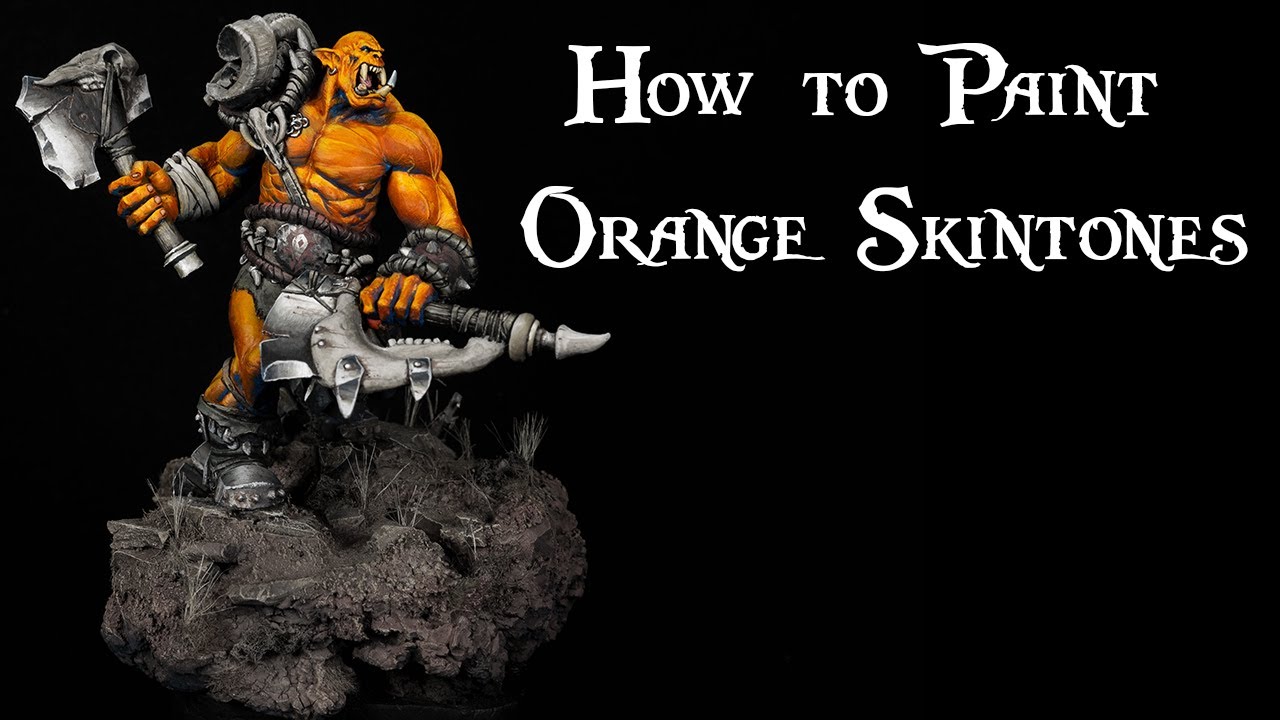 Painting Orange Orc Skintones
