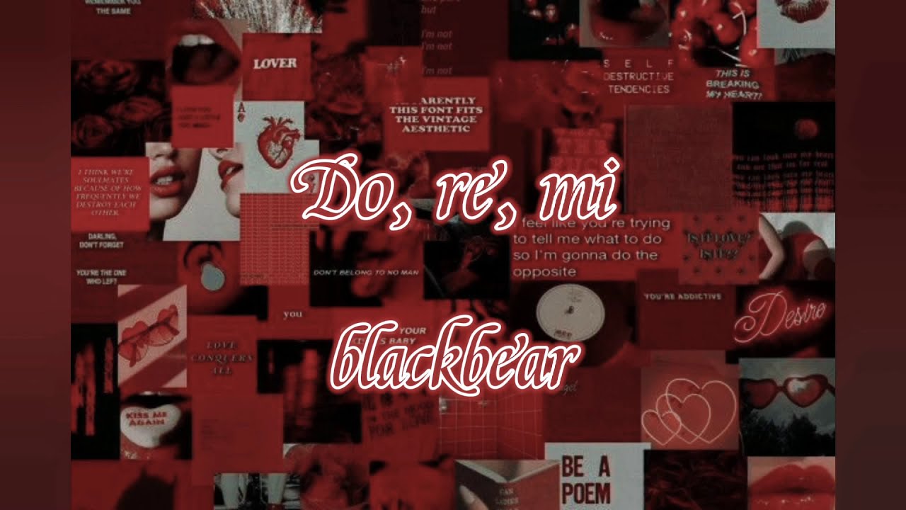 Do re mi - blackbear (SLOWED-REVERB)