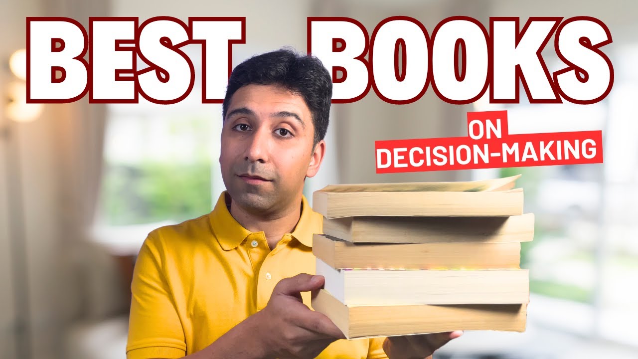 Top 5 Books to Master Decision-Making
