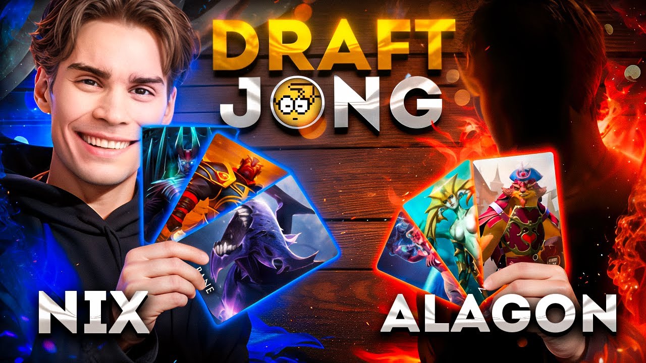 DOTA DRAFTJONG: Nix vs Alagon