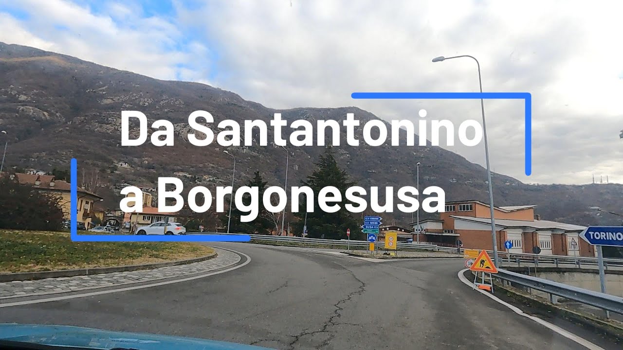 Da Sant'antonino a Borgonesusa