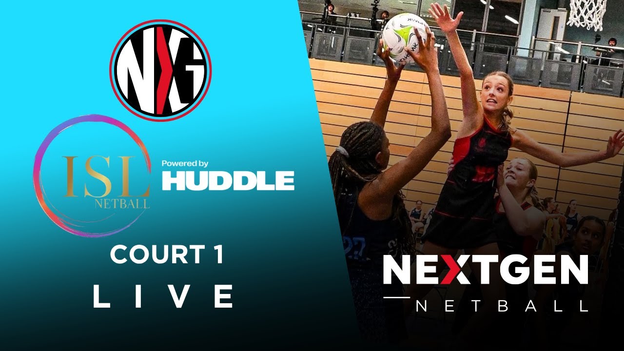 LIVE NETBALL: INDEPENDENT SCHOOLS LEAGUE NETBALL - POWERED BY HUDDLE | COURT 1