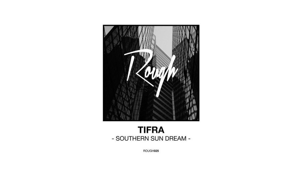 Tifra - Southern Sun Dream