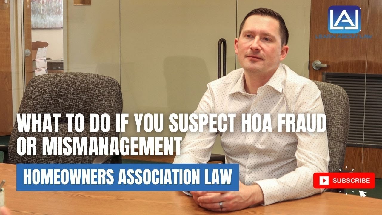 What To Do if You Suspect HOA Fraud or Mismanagement?