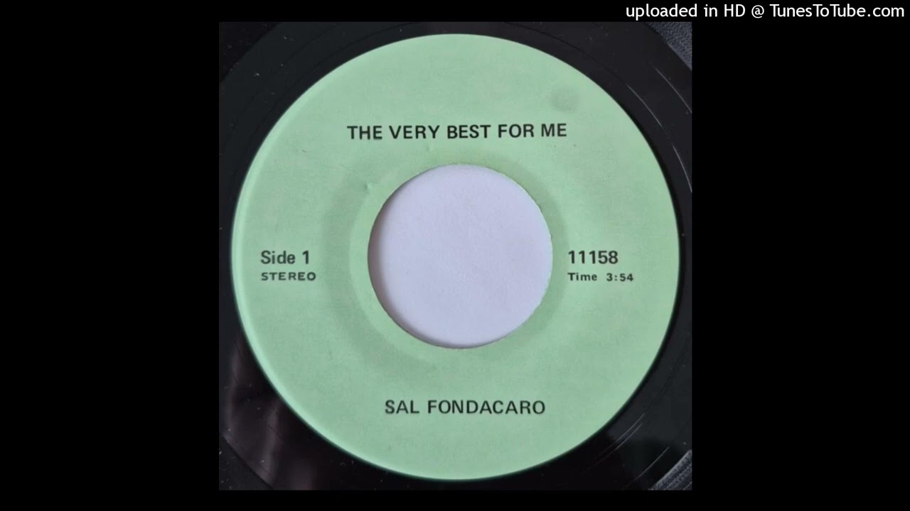 Sal Fondacaro – The Very Best Of Me