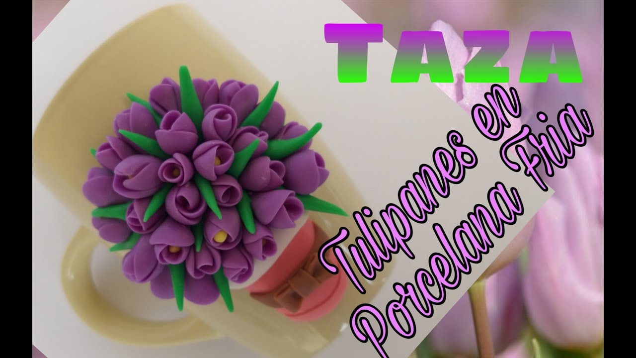 COMO REALIZAR TULIPANES EN PORCELANA FRIA: Decoración de taza Paso a Paso