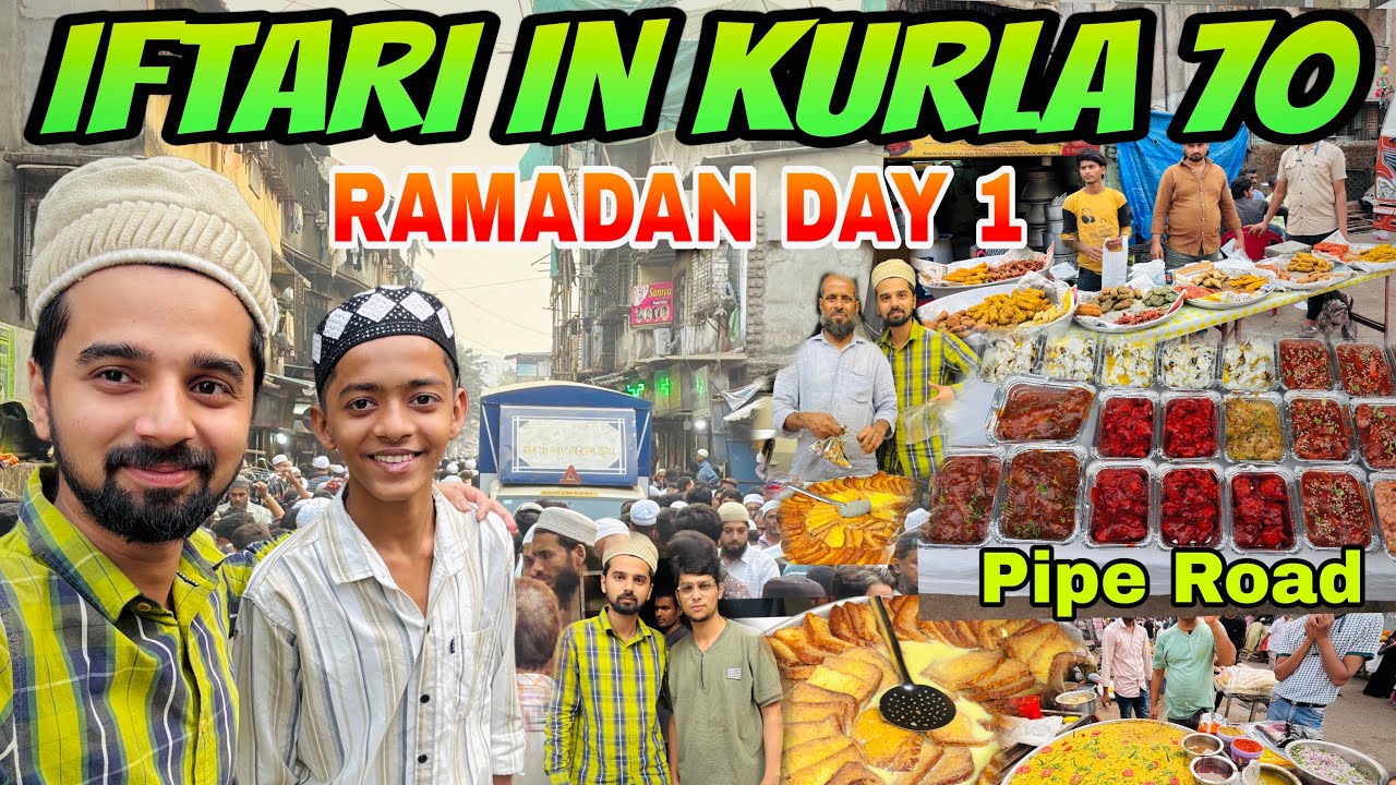 KURLA PIPE ROAD RAMADAN IN MUMBAI IFTAR IN KURLA 70 |  BIGGEST STREET MARKET OF KURLA PIPE ROAD |