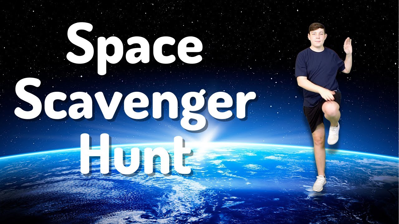 Outer Space Scavenger Hunt | Movement Break | Coordination Activities