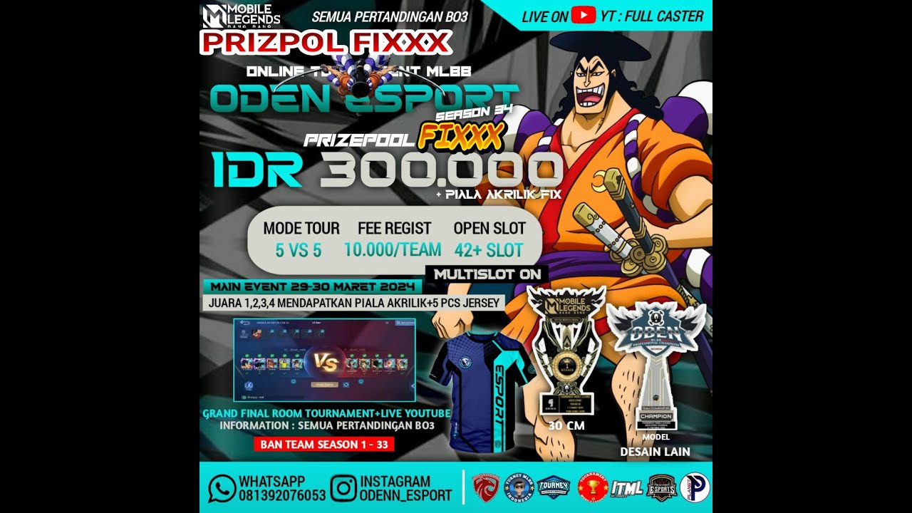 LIVE GRAND FINAL ODEN ESPORT SEASON 34