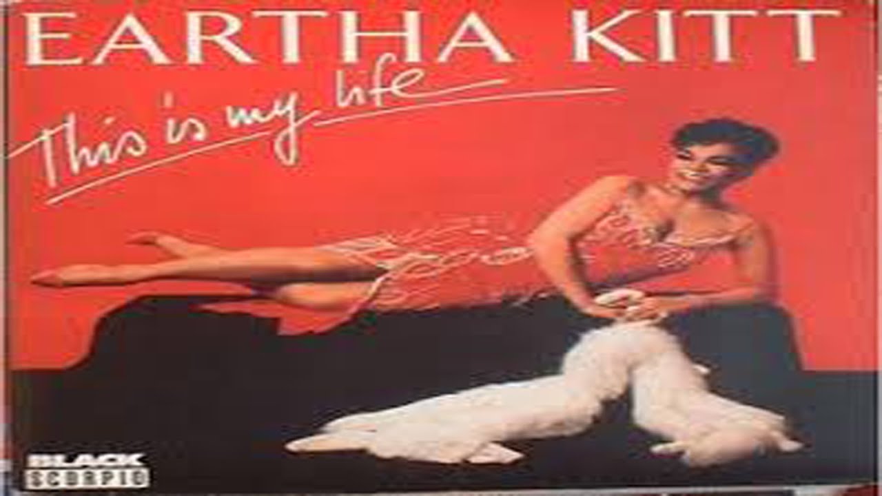 eartha kitt - This Is my life vocal