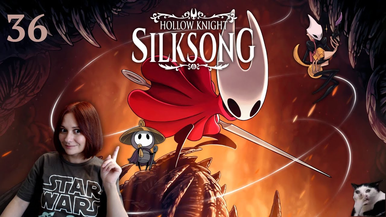 [36] Хай прибуде з нами Гарана!!! ...Да на Фан Су Ло Во!!! - Hollow Knight: Silksong