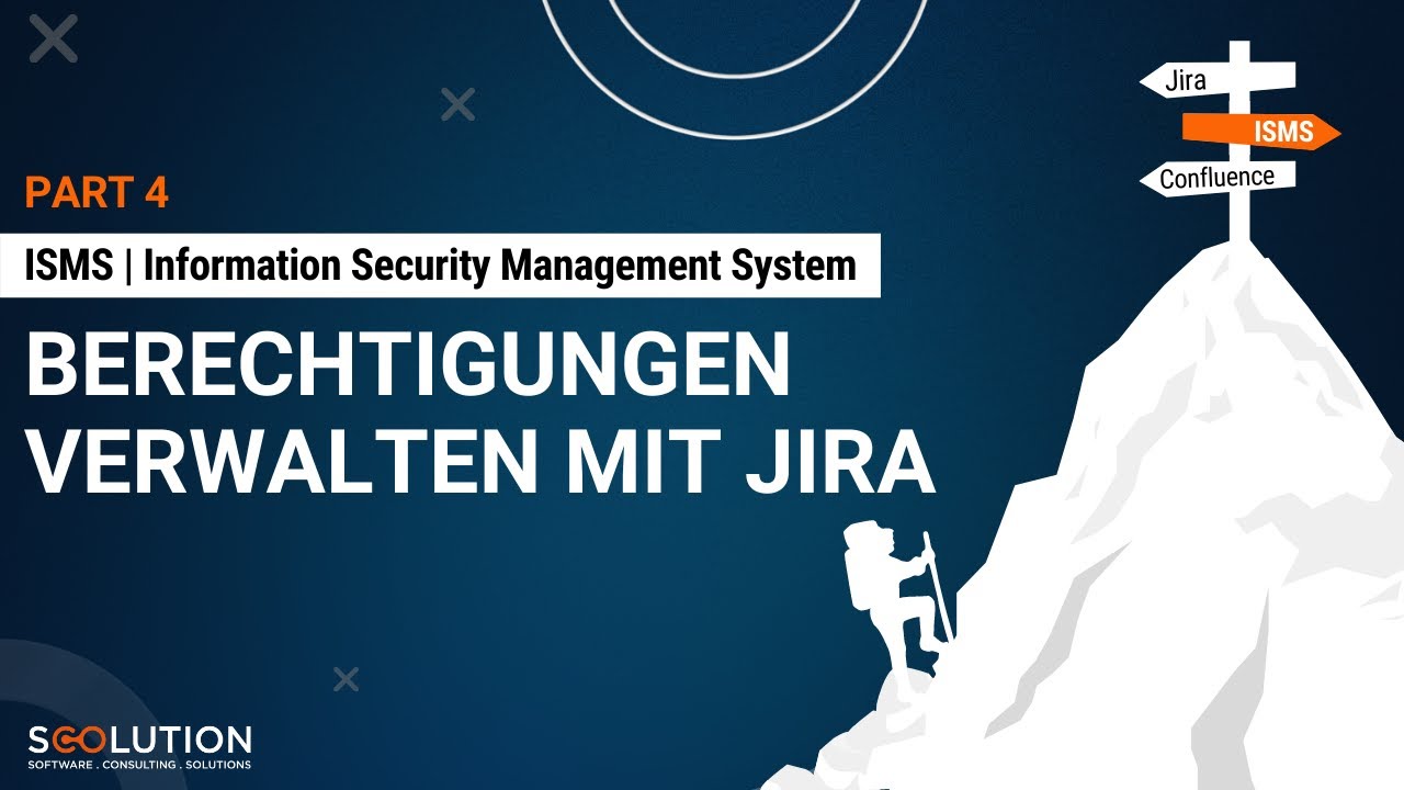 #4 ISMS | Berechtigungsmanagement mit Jira