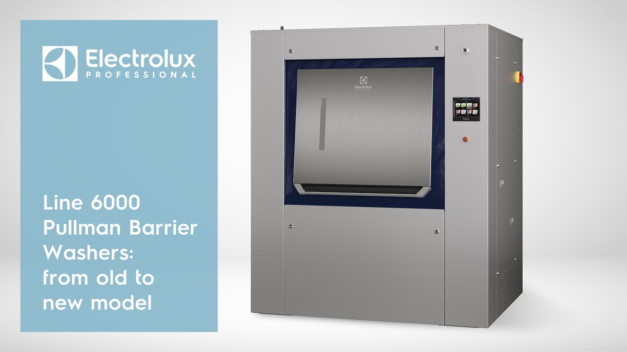 Line 6000 Pullman Barrier Washers: from old to new model | Electrolux Professional