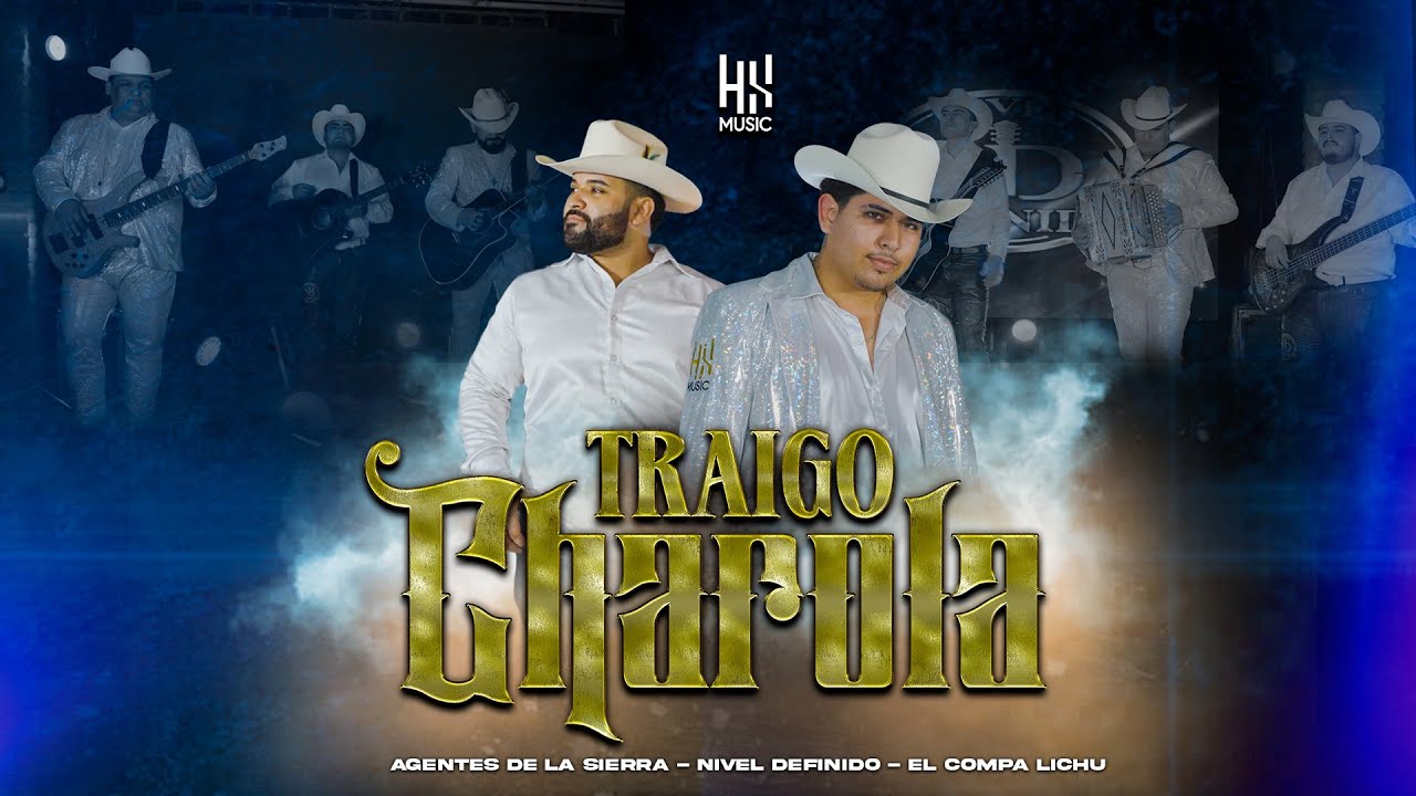Traigo Charola - Agentes de la Sierra Ft. Nivel Definido 2026 (VIDEO OFICIAL)