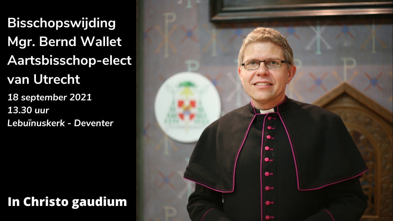 Bisschopswijding Mgr. Bernd Wallet