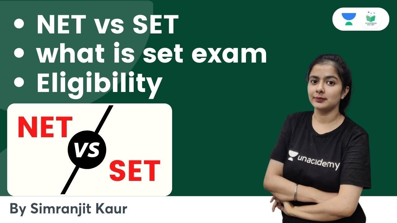 NET vs SET, what is set exam | what is set Exam, Eligibility | NET JRF 2021 | Simranjit Kaur