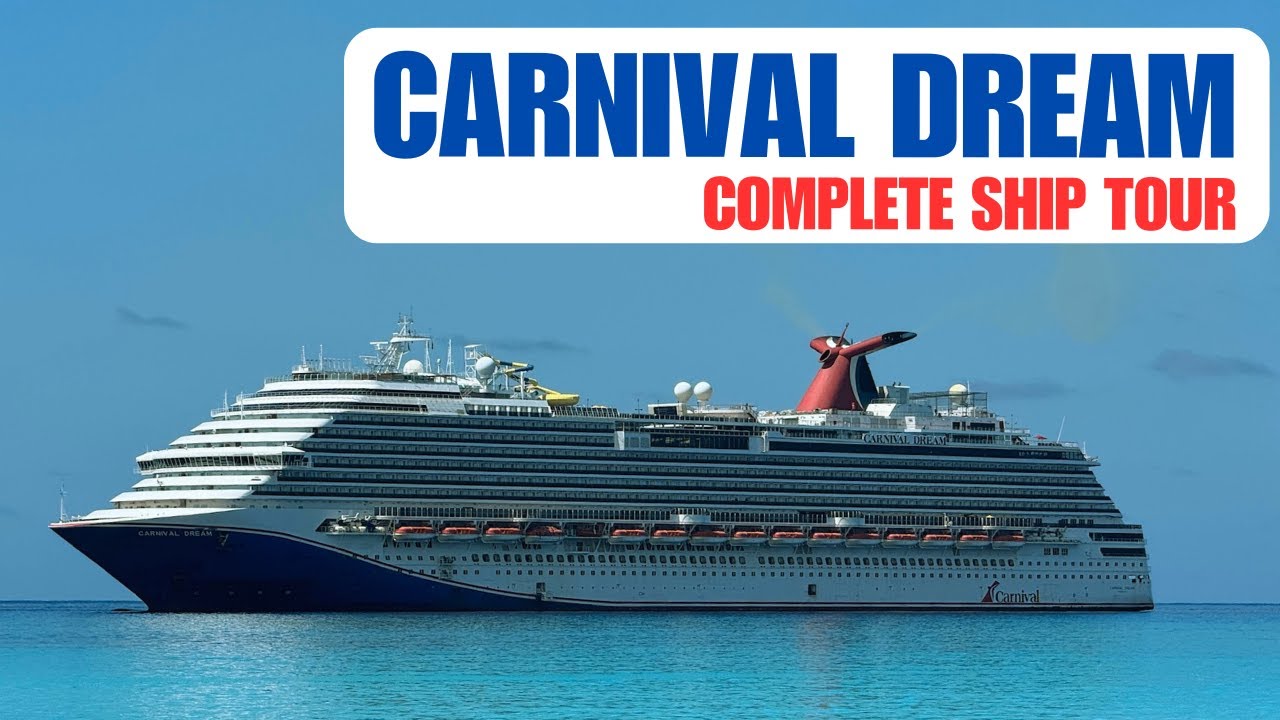 Carnival Dream Ship Tour